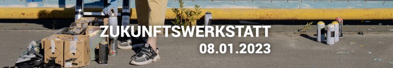Zukunftswerkstatt am 08.01.2023